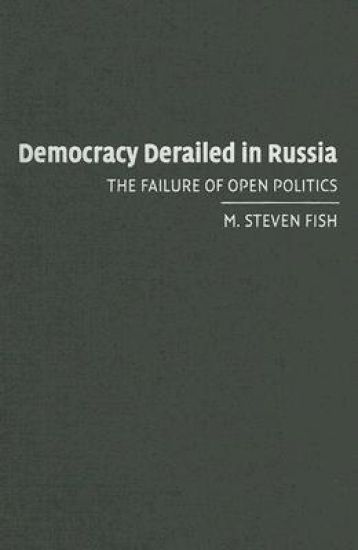 Democracy Derailed in Russia