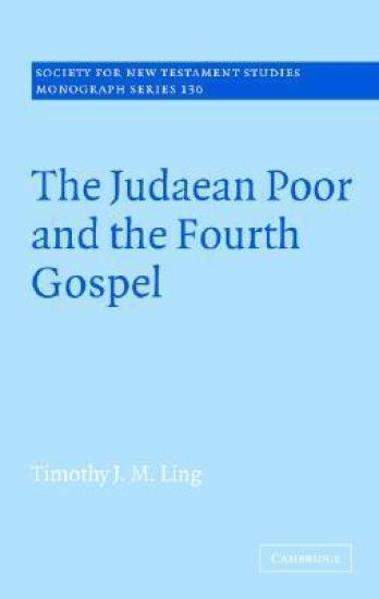 The Judaean Poor and the Fourth Gospel