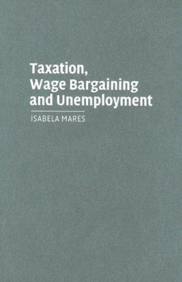 Taxation, Wage Bargaining, and Unemployment