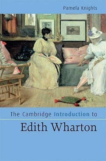 The Cambridge Introduction to Edith Wharton