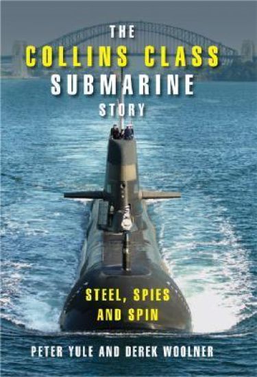The Collins Class Submarine Story