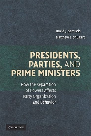 Presidents, Parties, and Prime Ministers
