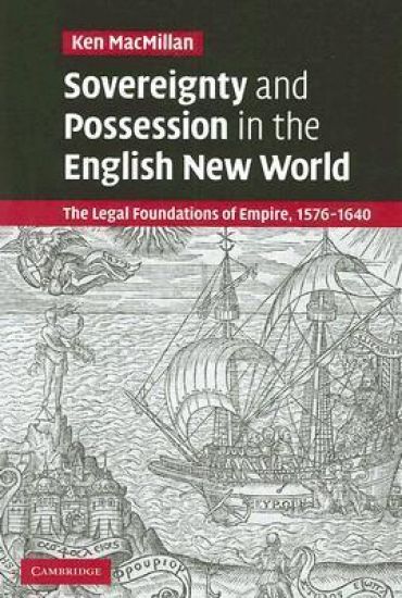 Sovereignty and Possession in the English New World