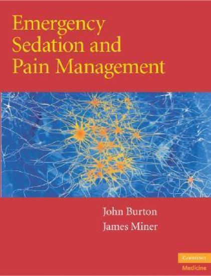 Emergency Sedation and Pain Management