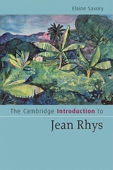 The Cambridge Introduction to Jean Rhys