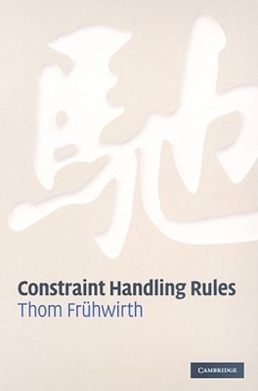Constraint Handling Rules