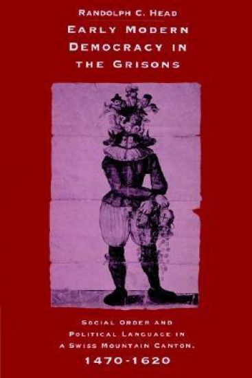 Early Modern Democracy in the Grisons