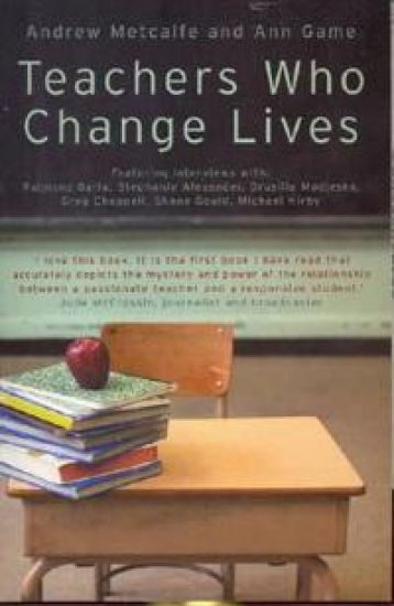 Teachers Who Change Lives
