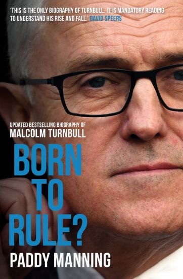 Born to Rule Updated Edition
