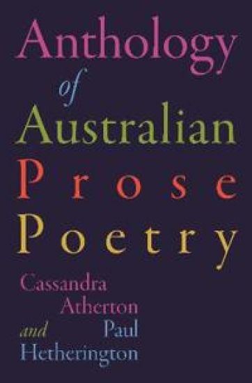 The Anthology of Australian Prose Poetry
