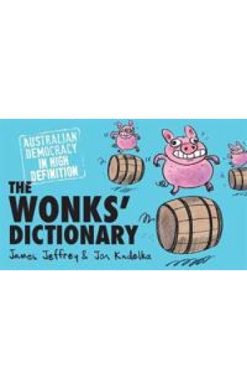 The Wonks' Dictionary