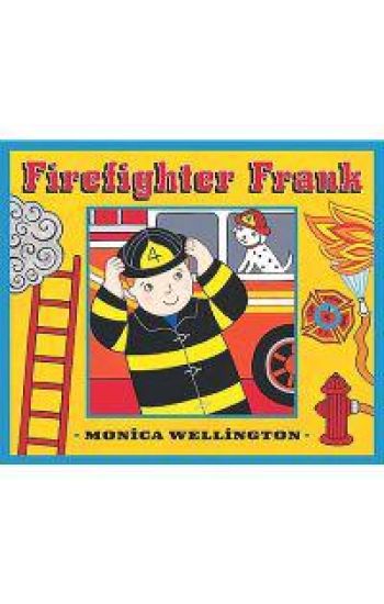 Firefighter Frank Board Book Edition