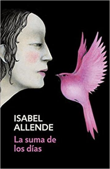 La Suma de Los Días / The Sum of Our Days: Spanish-Language Edition of the Sum of Our Days