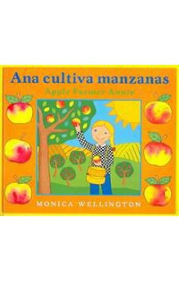 Ana Cultiva Manzanas / Apple Farmer Annie