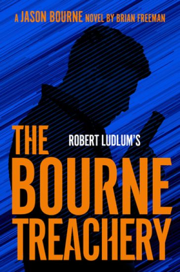 Robert Ludlum's the Bourne Treachery