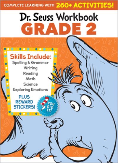 Dr. Seuss Workbook: Grade 2: 260+ Fun Activities with Stickers and More! (Spelling, Phonics, Reading Comprehension, Grammar, Math, Addition & Subtract