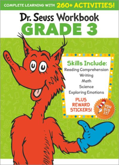 Dr. Seuss Workbook: Grade 3: 260+ Fun Activities with Stickers and More! (Language Arts, Vocabulary, Spelling, Reading Comprehension, Writing, Math, M