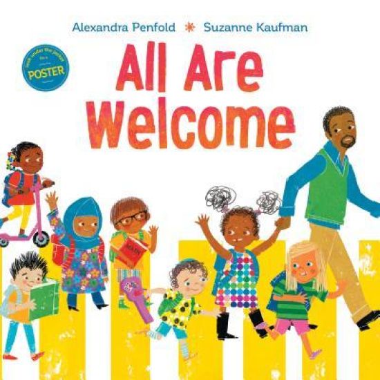 All Are Welcome (an All Are Welcome Book)