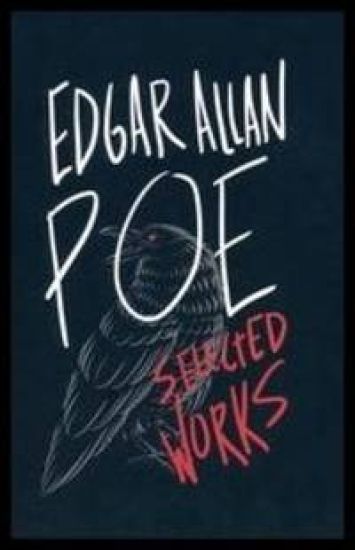 Edgar Allan Poe: Selected Works