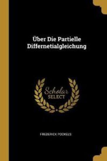 Über Die Partielle Differnetialgleichung