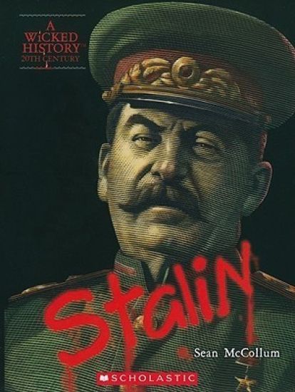 Joseph Stalin (a Wicked History)