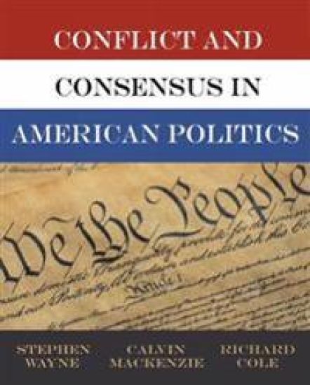 Conflict and Consensus in American Politics