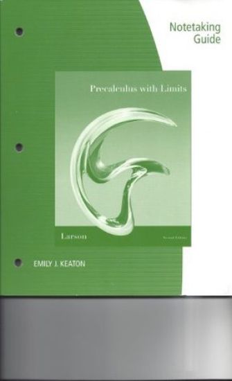 Notetaking Guide for Larson/Hostetler's Precalculus with Limits: Enhanced Edition, 2nd