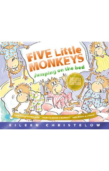Five Little Monkeys Jumping on the Bed Deluxe Edition