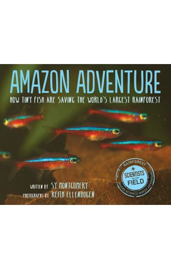 Amazon Adventure: How Tiny Fish Are Saving the World's Largest Rainforest