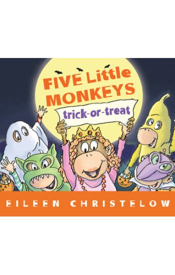Five Little Monkeys Trick-or-Treat