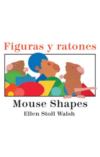 Mouse Shapes/Figuras Y Ratones: Bilingual English-Spanish