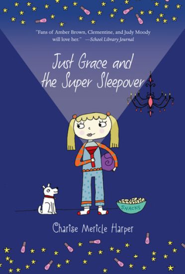 Just Grace and the Super Sleepover