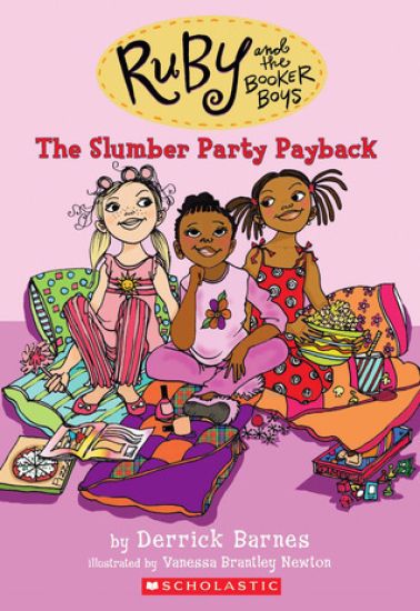 The Slumber Party Payback (Ruby and the Booker Boys #3): Volume 3