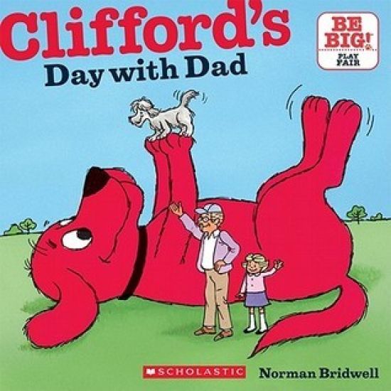 Clifford's Day with Dad (Classic Storybook)