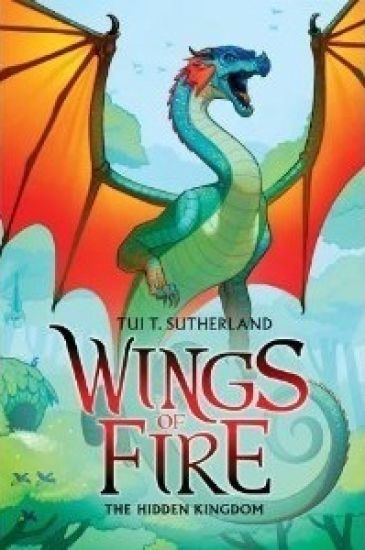 The Hidden Kingdom (Wings of Fire #3): Volume 3