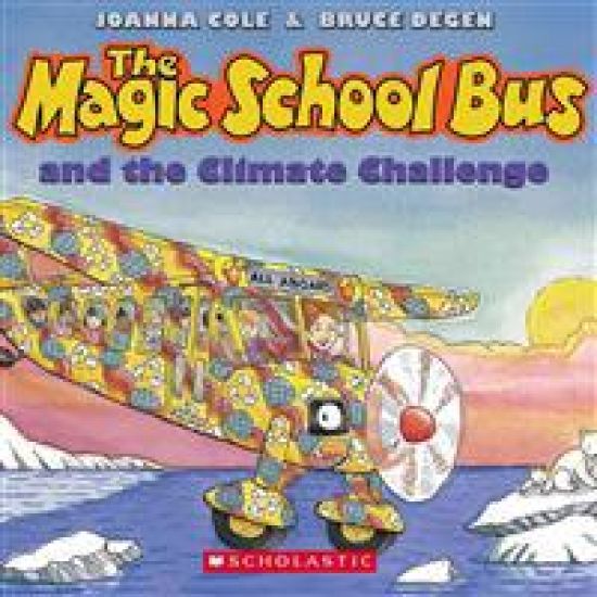 The Magic School Bus and the Climate Challenge [With CD (Audio)]