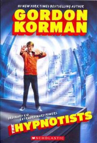 The Hypnotists (the Hypnotists, Book 1): Volume 1