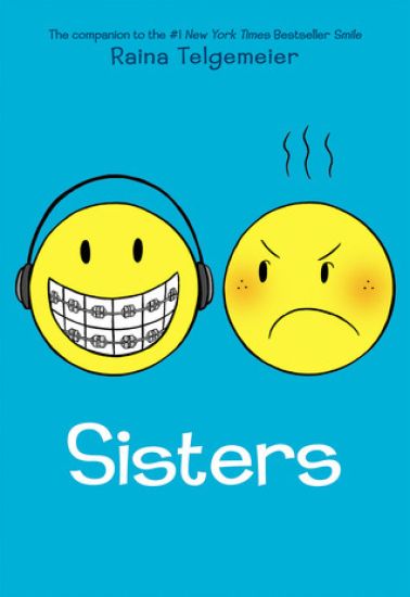 Sisters: A Graphic Novel