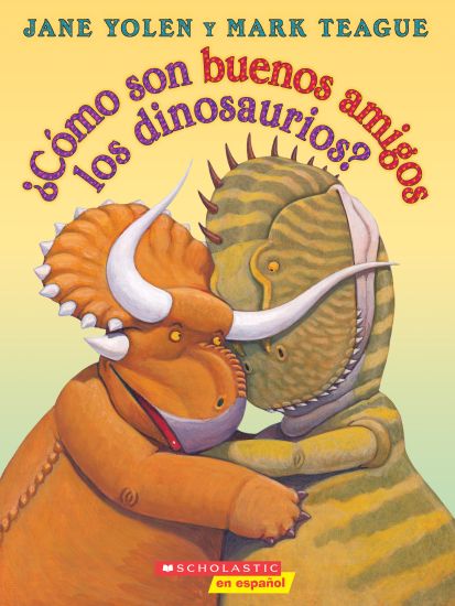 ¿cómo Son Buenos Amigos Los Dinosaurios? (How Do Dinosaurs Stay Friends?)