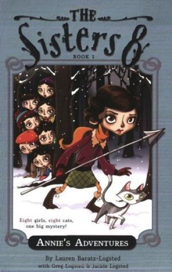 Sisters Eight Book 1: Annie's Adventures