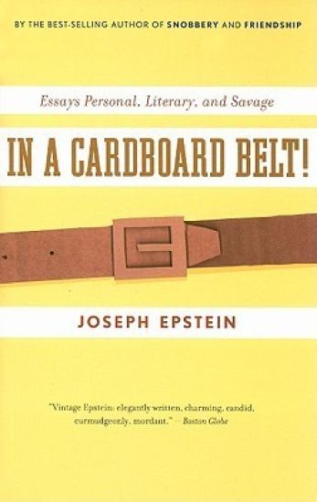 In a Cardboard Belt!: Essays Personal, Literary, and Savage