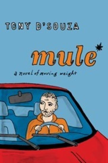 Mule: A Novel of Moving Weight