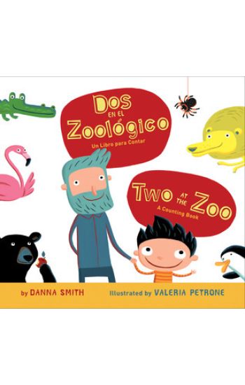 Two at the Zoo/DOS En El Zoologico Board Book: Bilingual English-Spanish