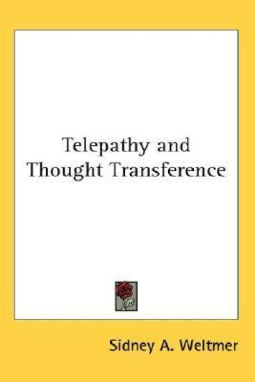 TELEPATHY AND THOUGHT TRANSFERENCE