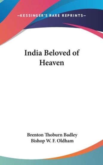 INDIA BELOVED OF HEAVEN