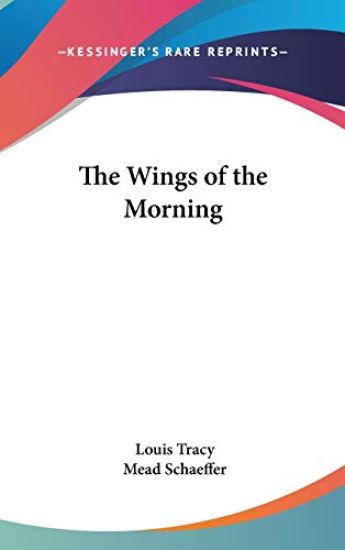 THE WINGS OF THE MORNING