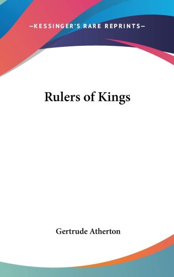 RULERS OF KINGS