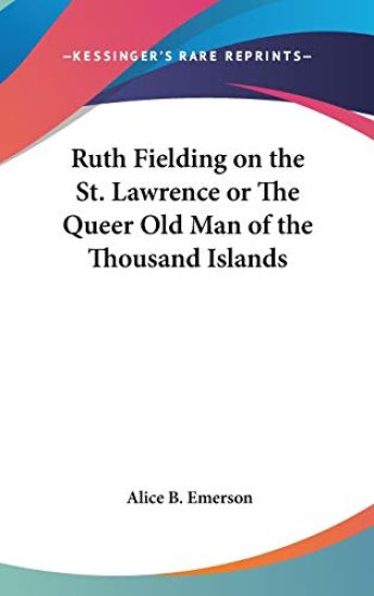 RUTH FIELDING ON THE ST. LAWRENCE OR THE