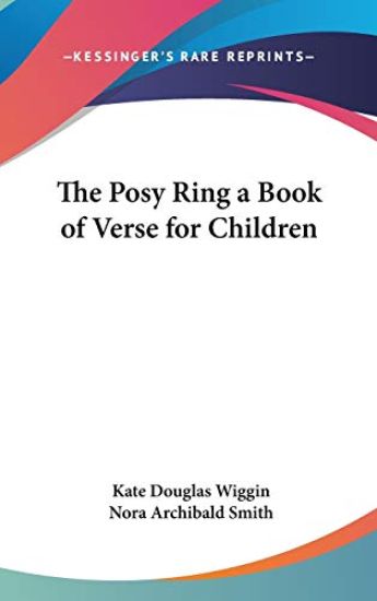 THE POSY RING A BOOK OF VERSE FOR CHILDR