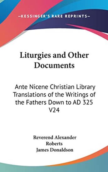 Liturgies and Other Documents